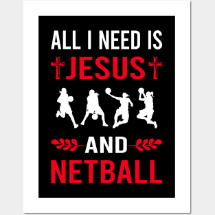 I Need Jesus And Netball Posters and Art